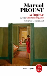 A la recherche du temps perdu. Vol. 6. Albertine disparue - Marcel Proust