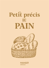Petit précis du pain