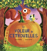 Le voleur de citrouilles - Alice Hemming