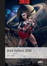 Rock Fictions 2026 - Alain Zirah