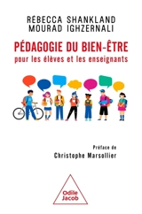 Pédagogie du bien-être pour les élèves et les enseignants - Rébecca Shankland