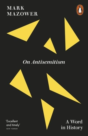 On Antisemitism - Mark Mazower