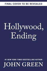 Hollywood, Ending - Green, John