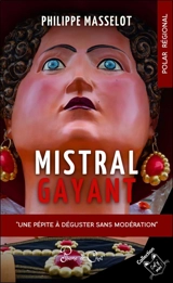 Mistral Gayant - Philippe Masselot