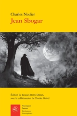 Jean Sbogar - Charles Nodier