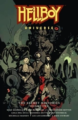 Hellboy Universe : The Secret Histories Volume Vol. 2 - Mignola, Mike Byrne, John