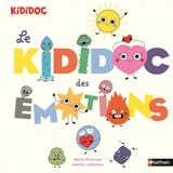 Le Kididoc des émotions - Marie Perarnau