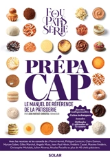 Prépa CAP : le manuel de référence de la pâtisserie - Jean Mathat-Christol