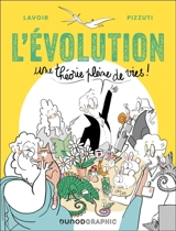 L'évolution : une théorie pleine de vies ! - Gabrielle Lavoir