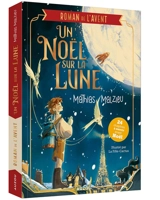 Un Noël sur la Lune - Mathias Malzieu