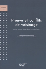 Preuve et conflits de voisinage - Jérémie Bouveret