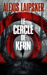 Le cercle de Kern - Alexis Laipsker