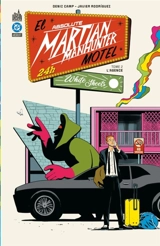 Absolute Martian manhunter. Vol. 2 - Deniz Camp