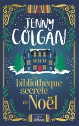 La bibliothèque secrète de Noël - Jenny Colgan