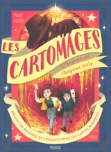 Les Cartomages. Vol. 2. L'homme au chapeau noir - Fanny Caldin