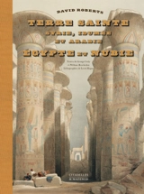 Terre sainte, Egypte et Nubie - David Roberts