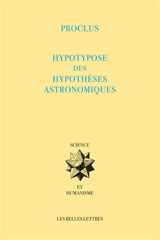 Hypotypose des hypothèses astronomiques - Proclus
