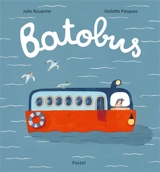 Batobus - Julie Rouanne