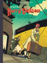 Harry Dickson. Vol. 4. La résurrection de la Gorgone - Doug Headline