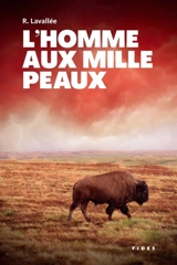 L'homme aux mille peaux - Ronald Lavallée