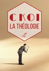 C koi la théologie - Louis De Brouwer