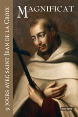 Magnificat, hors série. 9 jours avec saint Jean de la Croix