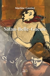 Satan-Belle-Gueule - Martine Gasnier