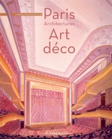 Paris Art déco : architectures