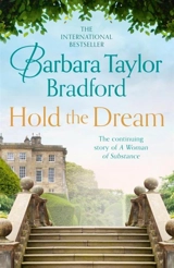 Hold the Dream - Barbara Taylor Bradford