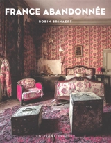 France abandonnée - Robin Brinaert