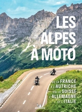 Les Alpes à moto - Manufacture française des pneumatiques Michelin