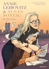 Annie Leibovitz & Susan Sontag : en clair-obscur - Fabrice Colin