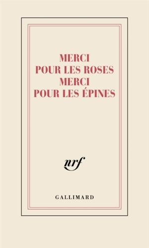 Merci pour les roses merci pour les épines - Jean d' Ormesson