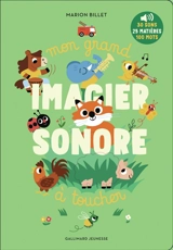 Mon grand imagier sonore à toucher - Marion Billet