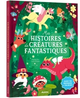 Mes histoires de créatures fantastiques : choisis ton personnage et ton décor ! - Mathilde Paris