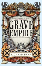Grave Empire - Swan, Richard