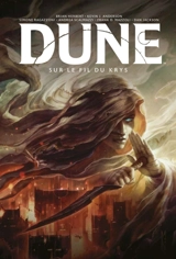 Dune : sur le fil du Krys - Brian Herbert