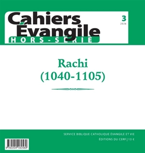 Cahiers Evangile, hors-série, n° 3. Rachi (1040-1105)