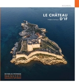 Le château d'If - Vincent Zouzoulkovsky