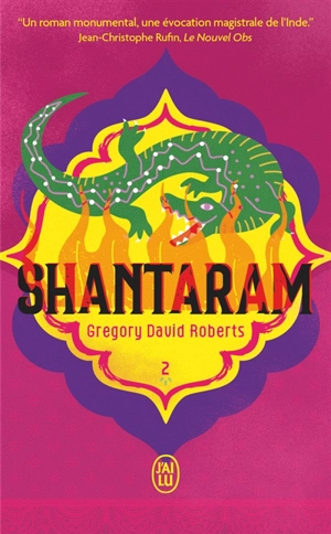 Shantaram. Vol. 2 - Gregory David Roberts