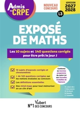 Exposé de maths : les 10 sujets et 140 questions corrigés pour être prêt le jour J : nouveau concours admission 2027-2028, L3 - Mickael Da Ronch