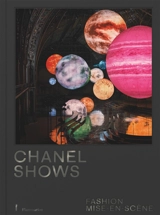 Chanel shows : fashion mise-en-scène - Emilie Hammen