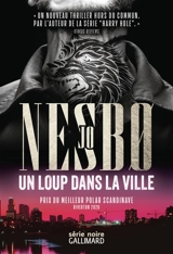 Un loup dans la ville - Jo Nesbo