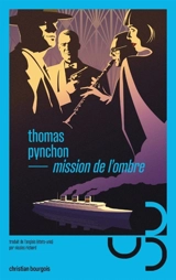 Mission de l'ombre - Thomas Pynchon