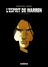 L'esprit de Warren : édition intégrale - Luc Brunschwig