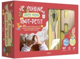 Je cuisine avec mon tout-petit - Olivia Béziat
