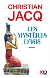 Les mystères d'Isis - Christian Jacq
