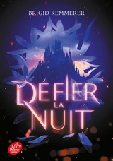 Défier la nuit - Brigid Kemmerer