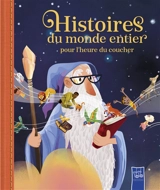 Histoires du monde entier pour l'heure du coucher - Julie Harman