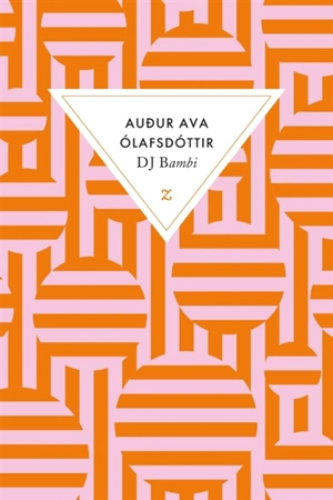 DJ Bambi - Audur Ava Olafsdottir